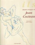 Cocteau, Jean - Ils: Dessins érotiques de Jean Cocteau. Présentés par Annie Guédras