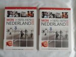 Kin, Bart, Laan, Angelique van der - Mijn Nederland in Woord en Beeld Voor 1900./ 1900 - 1919./ 1920 - 1929./ 1930 - 1939./ 1940 - 1949./ 1960 - 1969./ 1970 - 1979./ 1980 - 1989./ 1990 - 1999. - 2000 - 2009.