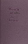 Noonan, Mary. - Flânerie of the Beaver. Noonan, Mary. - Flânerie of the Beaver.