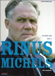 BAS BARKMAN - Rinus Michels -Deel 2 uit de serie De Grote Vier BAS BARKMAN - Rinus Michels -Deel 2 uit de serie De Grote Vier