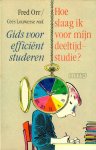 Orr, Fred - Hoe slaag ik voor mijn deeltijdstudie?