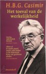 H.B.G. Casimir - Het toeval van de werkelijkheid een halve eeuw natuurkunde