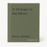 Sidney Sheldon - A Stranger in the Mirror Sidney Sheldon - A Stranger in the Mirror