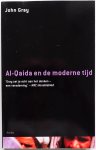 Gray John, vert. Hartmans Rob - Al-Qaida en de moderne tijd