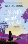 Gillian King - Belofte maakt schuld