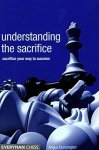 DUNNINGTON, ANGUS. - Understanding the Sacrifice: Sacrifice Your Way to Success.
