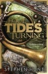 STEPHEN HUNT - Foul Tide's Turning