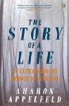 Appelfeld, Aharon - Story of a Life