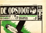 Almelo, Lex van, Jos Collignon, Hans van Laarhoven, e.a., red., - De Opstoot. Nummer 7, 19 mei 1982. [Los nummer].