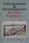 W. Sanderman, Chris van der Hoorn - Uitvindingen en ontdekkingen uit het verleden