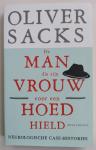 Sacks, Oliver - De man die zijn vrouw voor een hoed hield