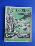 Haye, Jacq. la - "De O'Brien moorden"
