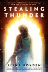 Alina Boyden - Stealing Thunder