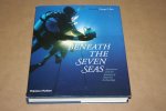 George F. Bass - Beneath the Seven Seas -- Adventures with the Institute of Nautical Archeology