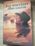 John Galvin - Bog Warriors