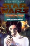 Zahn, Timothy - STARWARS: Een Nieuw Begin: In de Schaduw van het Rijk 3: Het Laatste Bevel