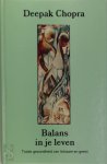 Deepak Chopra - Balans in je leven totale gezondheid van lichaam en geest