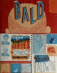 Kevin Baldwin 55016 - Bald from hairless heroes to comic combovers