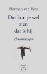 Herman van Veen 232491 - Dat kun je wel zien dat is hij herinneringen