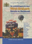 Bruijn, G. de - Op ontdekkingstocht door West-Brabant / Baronie en Markiezaat