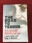 Getty John Arch., Naumov Oleg V. - The road to terror, Stalin and the self-destruction of the bolsheviks 1932 - 1939