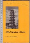 Zeijl, W.J. van - Mijn vriend de Chinees