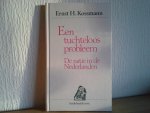 Kossman - EEN TUCHTELOOS PROBLEEM ,DE NATIE DER NEDERLANDEN