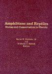 Meshaka, Walter E & Babbitt, Kimberly Jane. - Amphibians and reptiles : status and conservation in Florida. Meshaka, Walter E & Babbitt, Kimberly Jane. - Amphibians and reptiles : status and conservation in Florida.