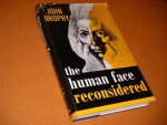 Brophy, John. - The human Face reconsidered.