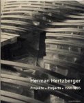 HERTZBERGER, HERMAN &  VLIJMEN, MARIEKE VAN. - Herman Hertzberger Projekte/Projects, 1990-1995. Das Unerwartete überdacht / Accommadating the unexpected.