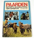 Robert Owen, L. Marei - Paarden en pony's: verzorging, voeding, rijden, springen, enz.