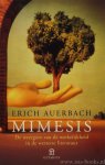 AUERBACH, E. - Mimesis. De weergave van de werkelijkheid in de westerse literatuur. Vertaald door W. Oranje.