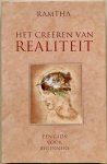 Ramtha / Knight, J.Z. - HET CREEREN VAN REALITEIT een gids voor beginners.