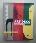 DUNCAN, ALASTAIR - Art Deco. De definitieve gids voor de decoratieve kunst van de jaren 20 en 30.