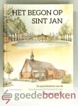 Maljaars, Hans - Het begon op Sint Jan --- De geschiedenis van de Gereformeerde Gemeente van Aagtekerke