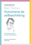 Rob Tielman - Humanistisch erfgoed 21 -   Humanisme als zelfbeschikking