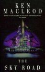 MacLeod, Ken - The Sky Road (The Fall Revolution #4)