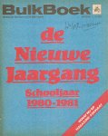BulkBoek Redactie - De Nieuwe Jaargang. Schooljaar 1980-198. Foto`s van o.a. W.F. Hermans, Hugo Claus, J. Slauerhoff