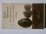 Emecheta, Buchi (Nigeria) - De zegeningen van het moederschap Emecheta, Buchi (Nigeria) - De zegeningen van het moederschap