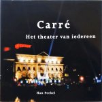Annebet Brongers - Carre, het theater van iedereen