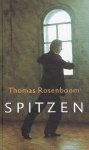 Rosenboom, Thomas - Spitzen (Boekenweekgeschenk 2004)