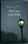 Jones, Gail - Een zee van licht  (vertaling van sixty lights)