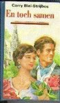 Blei-Strijbos, Corry - En toch samen / Trilogie