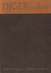 Oosthoek, Andreas. - Tijger en lam.