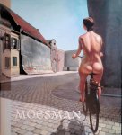 Steen, John & Frits Keers - Moesman: monografie, catalogus van schilderijen en objecten