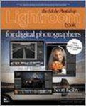 Kelby Scott - Adobe Photoshop Lightroom Book for Digital Photographers,The