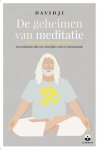Davidji - De geheimen van meditatie Davidji - De geheimen van meditatie