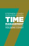 Sean Covey; Rebecca Merrill; Roger Merrill - Timemanagement volgens Covey