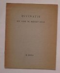BOEKE, R., - Divinatie; Met name bij Rudolf Otto.