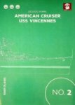 Nowak, G - American Cruiser USS Vincennes (Ship plans)